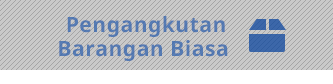 Pengangkutan Barangan Biasa